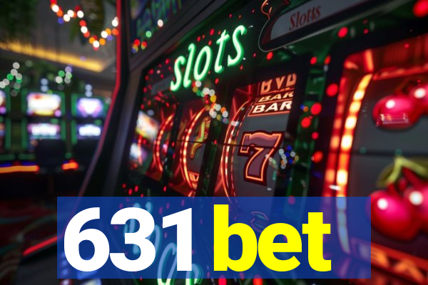 631 bet